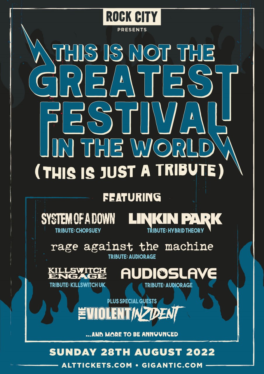 THIS IS NOT THE GREATEST FESTIVAL IN THE WORLD (THIS IS JUST A TRIBUTE) - Rock  City